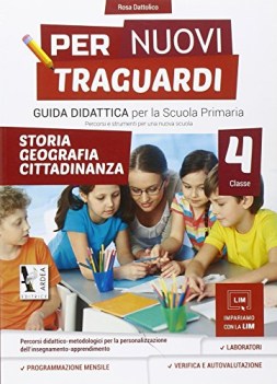 per nuovi traguardi 4 guida didattica STORIA GEOGRADIA CITTADINANZA +cdrom