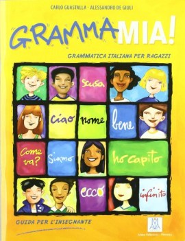 grammamia! guida per l\'insegnante + cd livello A1 B1