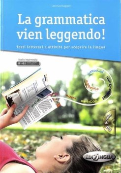 grammatica vien leggendo +cd liv. B1+B2