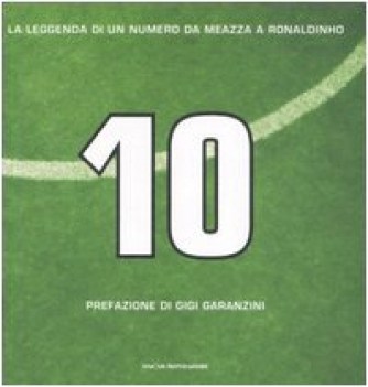 10 la leggenda di un numero