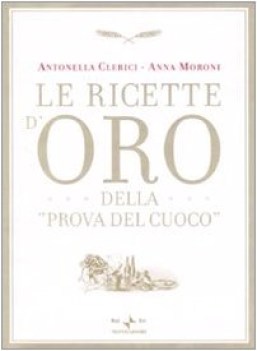 ricette d\'oro della prova del cuoco