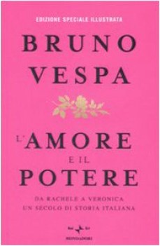 amore e il potere EDIZIONE ILLUSTRATA