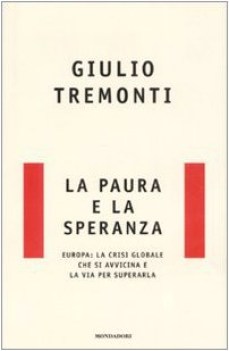 paura e la speranza