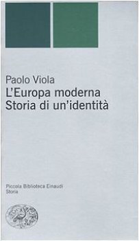 europa moderna storia di un\'identit