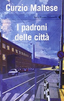 padroni delle citt