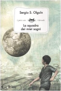 squadra dei miei sogni