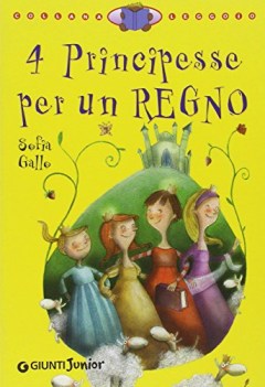 quattro principesse per un regno