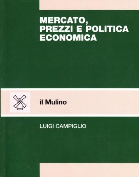 mercato prezzi e politica economica