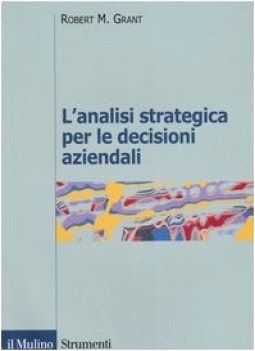 analisi strategica per le decisioni aziendali