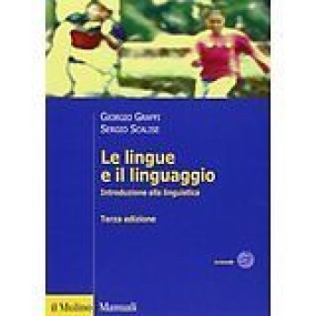 lingue e il linguaggio introduzione alla linguistica 3 ed