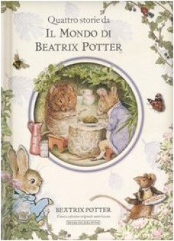 quattro storie dal mondo di beatrix potter