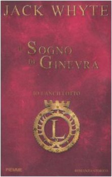 sogno di ginevra (IO LANCILLOTTO)