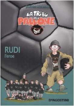 rudi l\'eroe