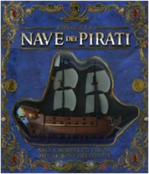 esplora la nave dei pirati