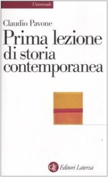 prima lezione di storia contemporanea