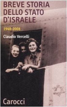 breve storia dello stato d\'israele 1948-2008