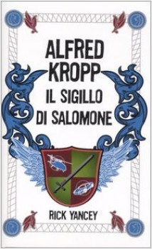 ALFRED KROPP. IL SIGILLO DI SALOMONE