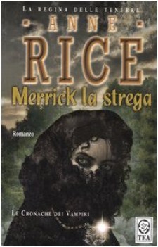 merrick la strega cronache dei vampiri