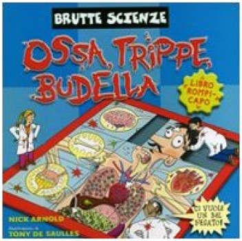 ossa trippe budella