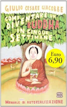 come diventare un buddha in 5 settimane