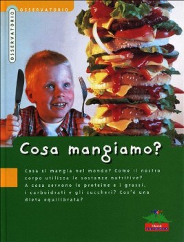 cosa mangiamo?