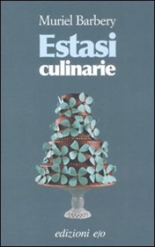 estasi culinarie