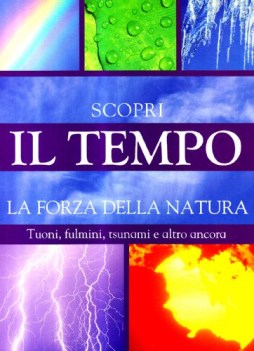 tempo scopri la forza della natura fc