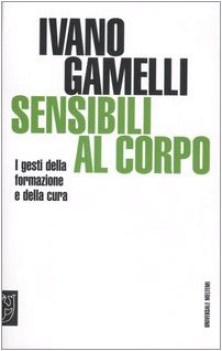 sensibili al corpo