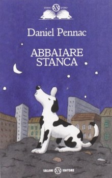 abbaiare stanca