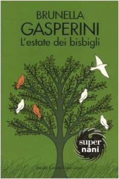 estate dei bisbigli