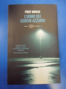 Uomo dei cerchi azzurri. Commissario Adamsberg e Danglard