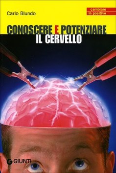 conoscere e potenziare il cervello