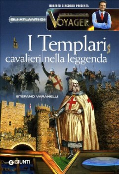 templari cavalieri nella leggenda