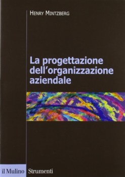 progettazione dell\'organizzazione aziendale