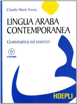 Lingua araba contemp. +2cd Grammatica ed esercizi