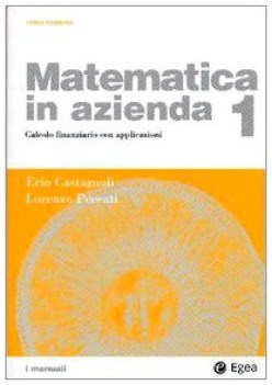 matematica in azienda 1 (ristampa2006)