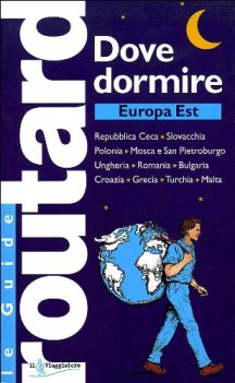 dove dormire europa est