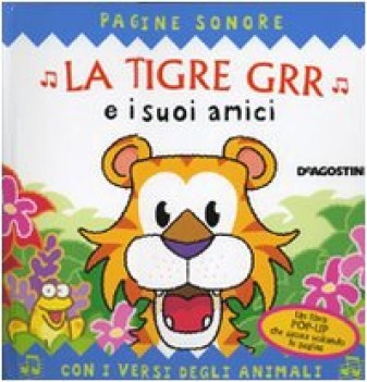 tigre grr e suoi amici