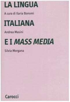 lingua italiana e i mass media