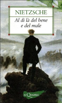 al di l del bene e del male