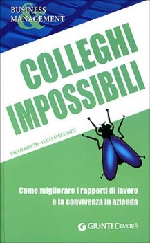 colleghi impossibili