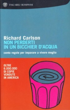 non perderti in un bicchier d\'acqua