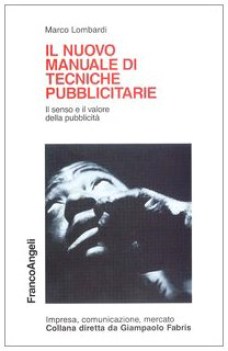 nuovo manuale di tecniche pubblicitarie