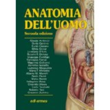 anatomia dell\'uomo (2 ediz.)