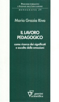 lavoro pedagogico come ricerca dei significati