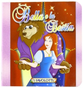 bella e la bestia  (favolotti)