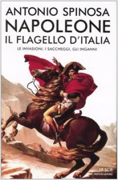 napoleone il flagello d\'italia