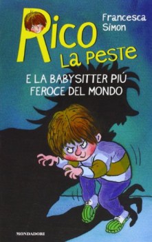 rico la peste e la babysitter pi feroce del mondo