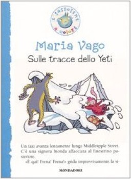 sulle tracce dello yeti (sassolini a colori 25)