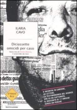 diciassette omicidi per caso